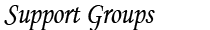 Support Groups